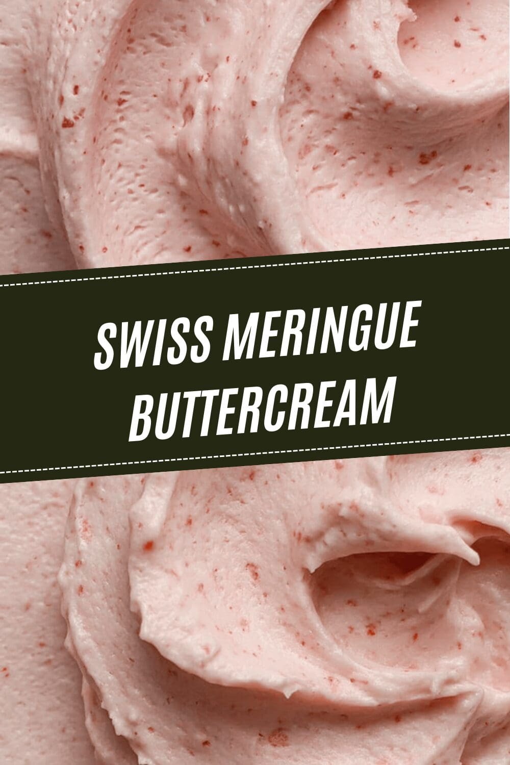 Swiss Meringue Buttercream Recipe Tips For Smooth And Fluffy Frosting 6 Swiss Meringue Buttercream