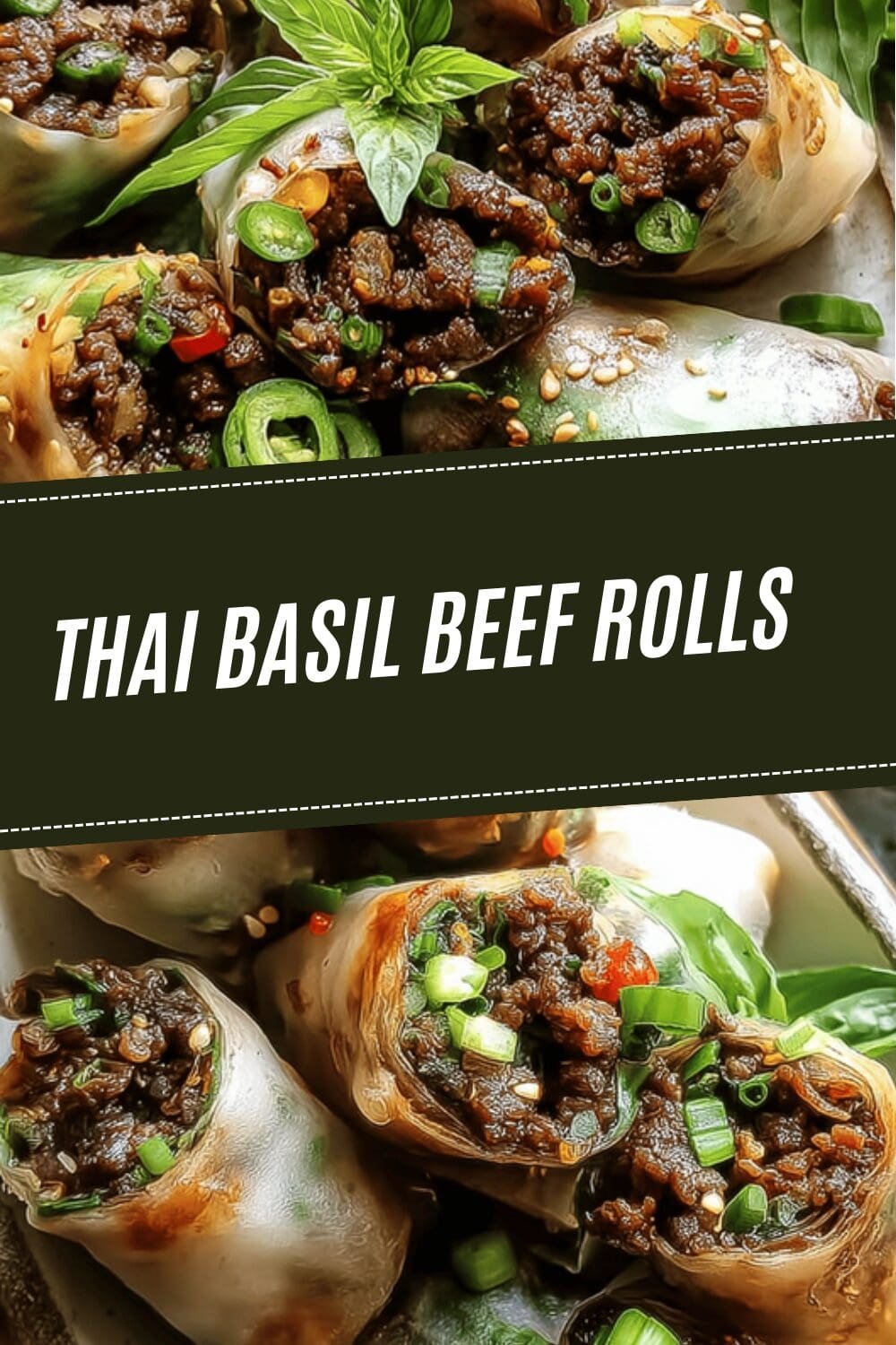 Thai Basil Beef Rolls