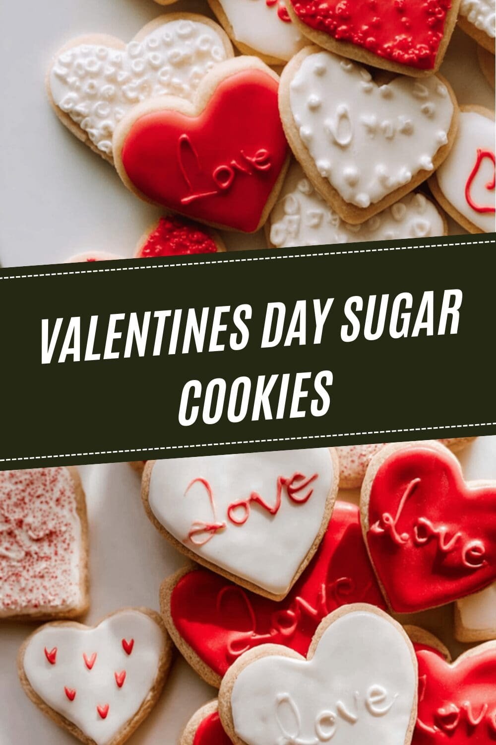 Valentine'S Day Cookies Easy Recipes For Sweet And Festive Treats 6 Valentines Day Sugar Cookies