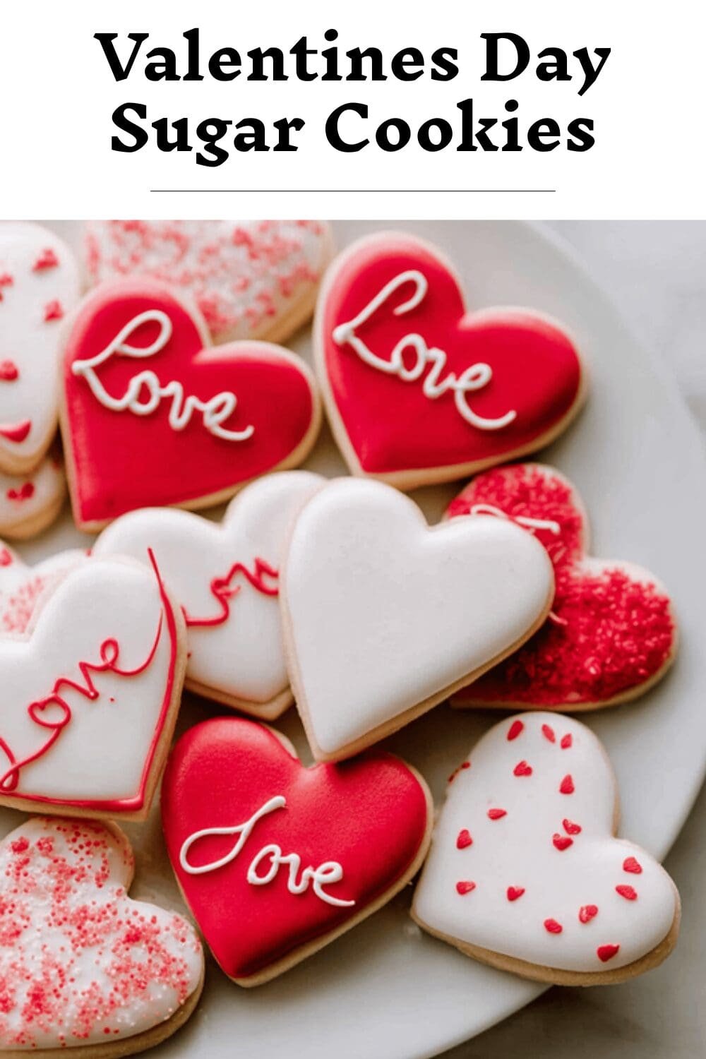 Valentine'S Day Cookies Easy Recipes For Sweet And Festive Treats 7 Valentines Day Sugar Cookies
