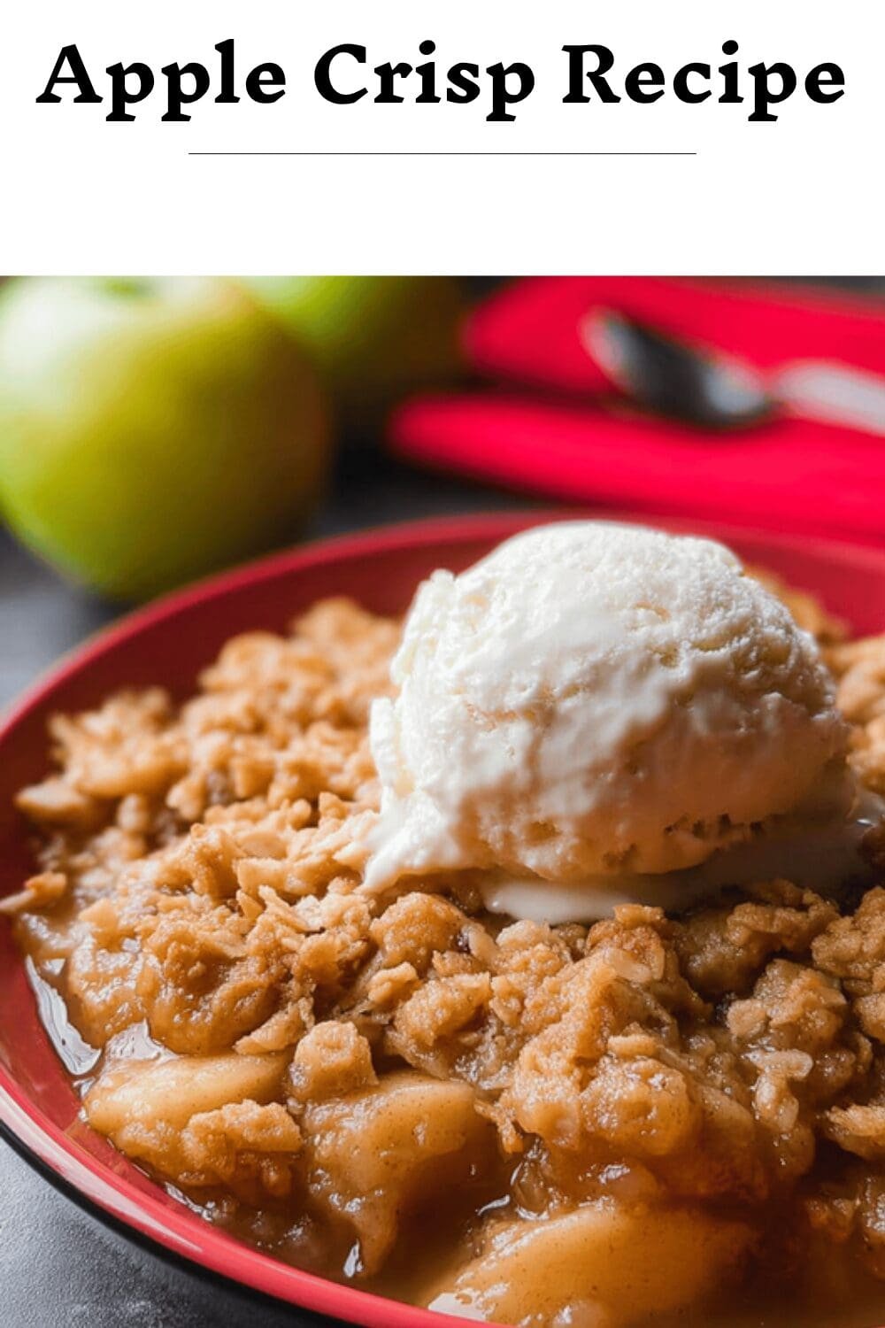 Apple Crisp Recipe