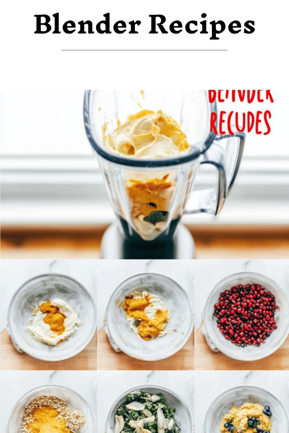 Blender Recipes