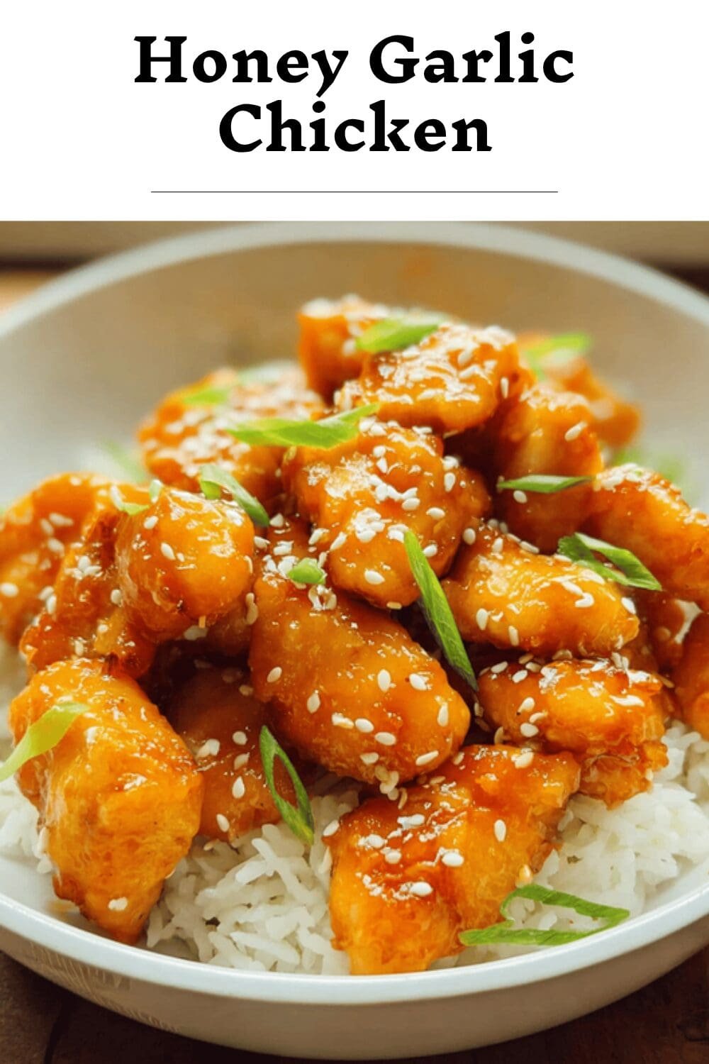 Honey Garlic Chicken