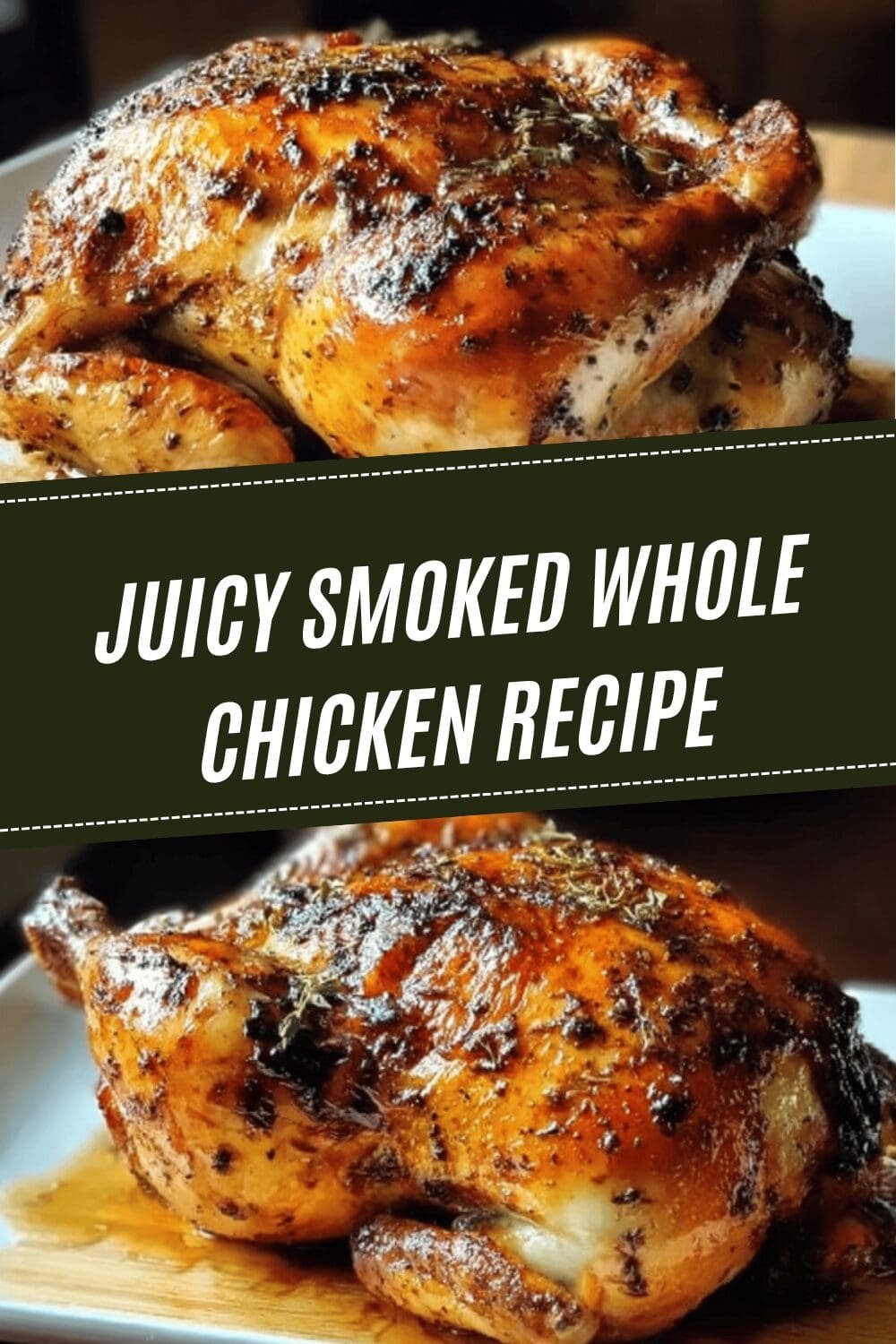 Juicy Smoked Whole Chicken Recipe