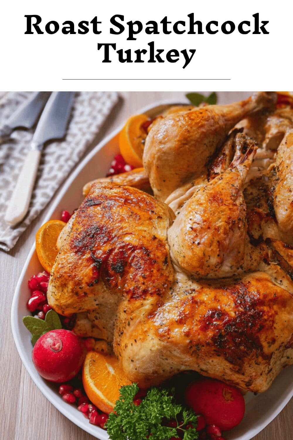 Roast Spatchcock Turkey