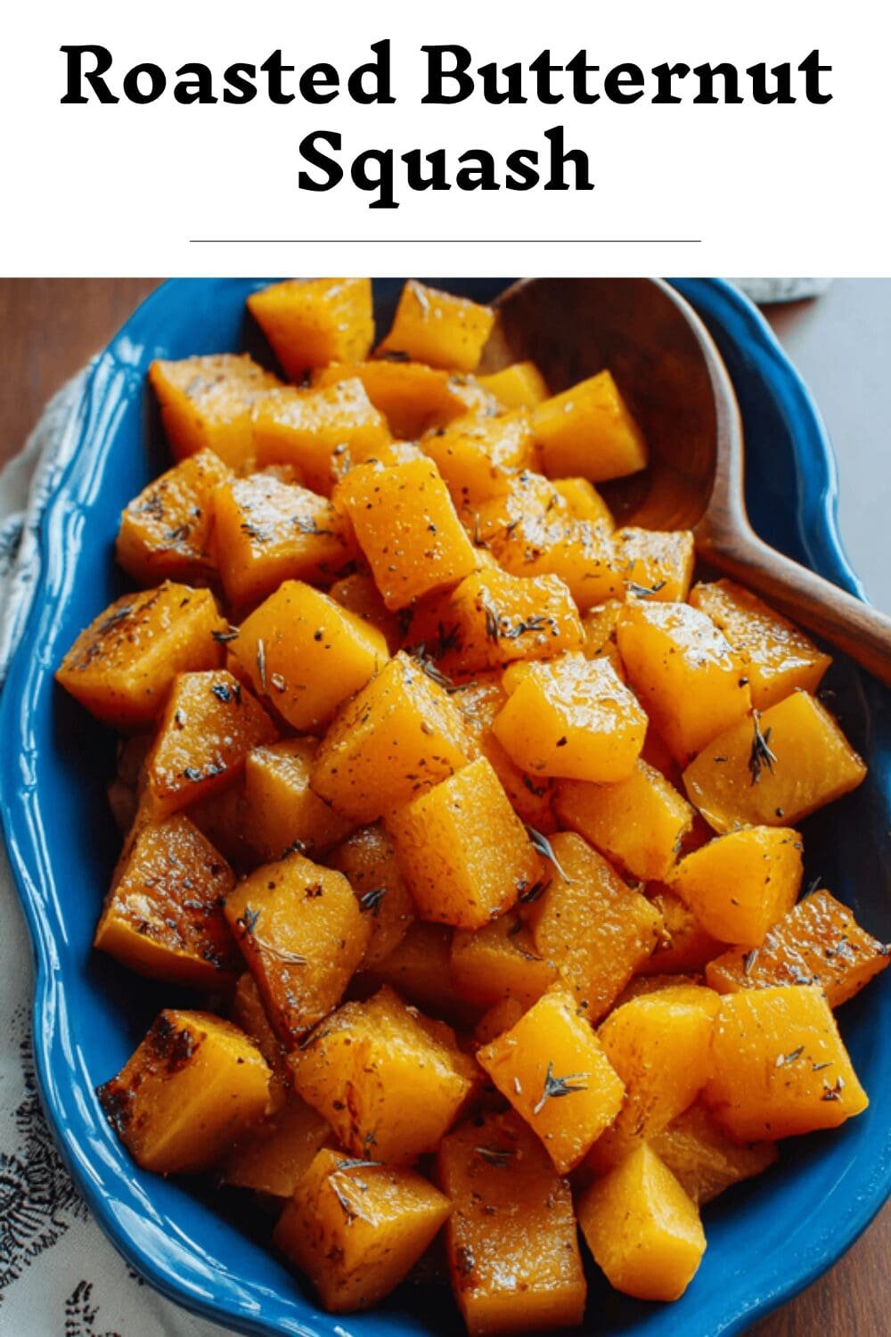 Roasted Butternut Squash