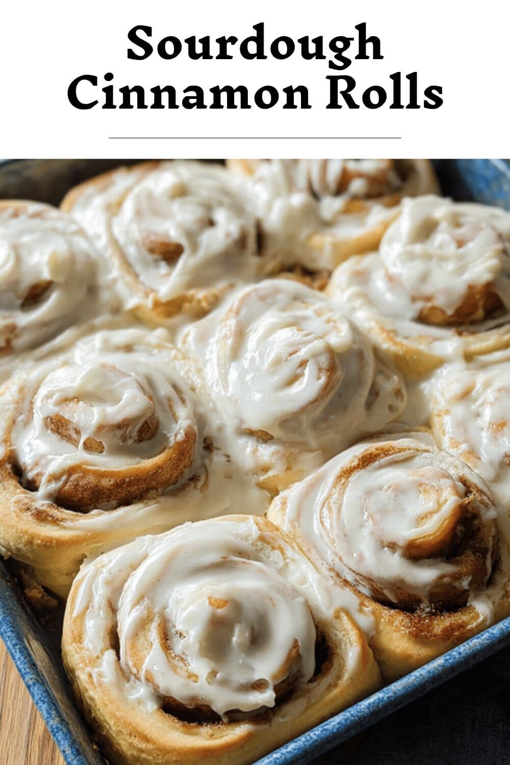 Sourdough Cinnamon Rolls