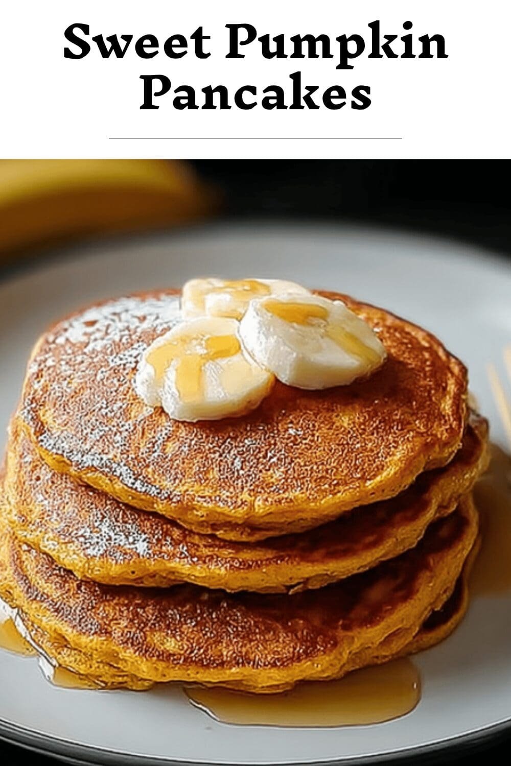 Sweet Pumpkin Pancakes