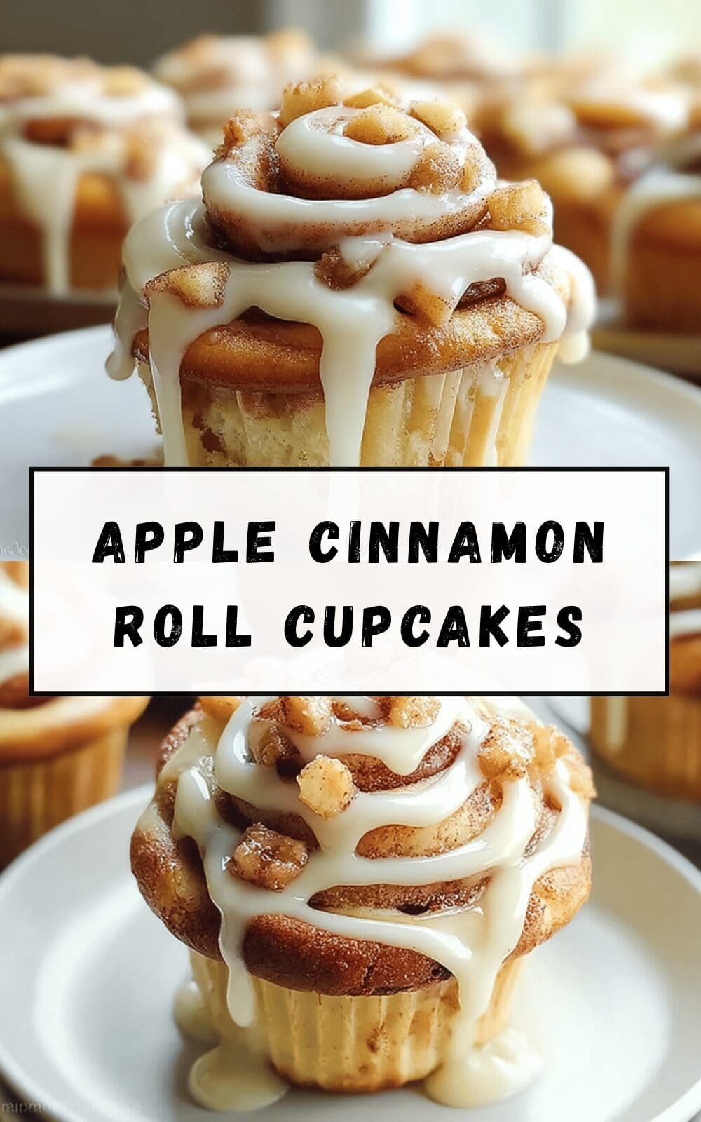 Apple Cinnamon Roll Cupcakes