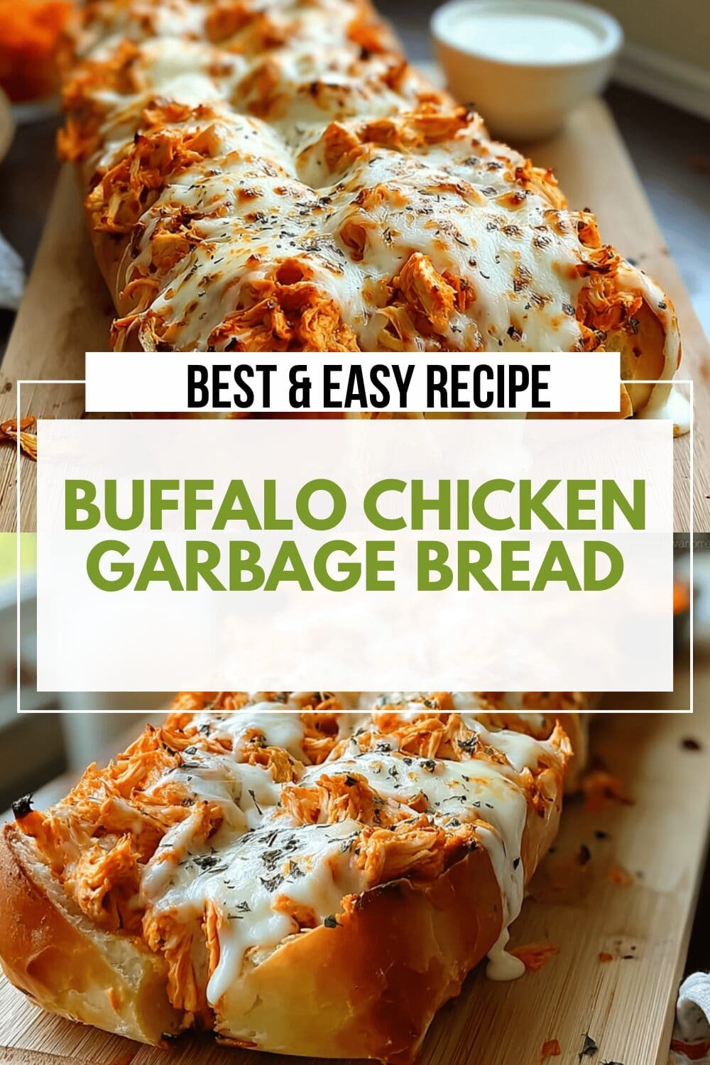 Buffalo Chicken Garbage Bread