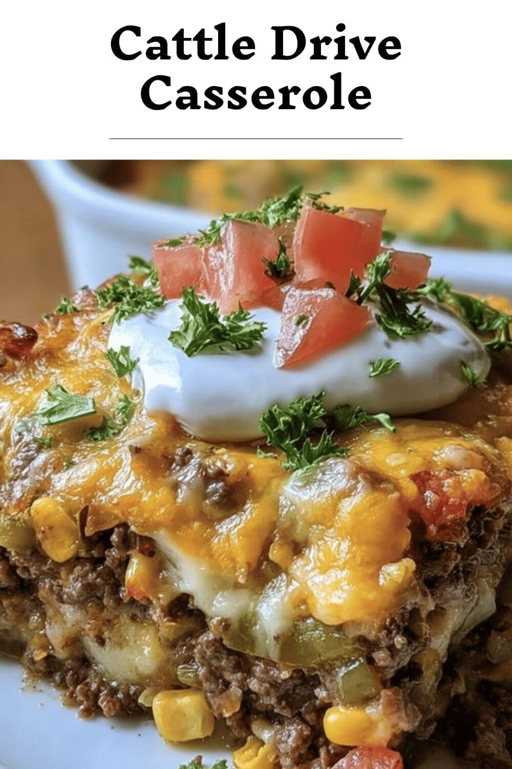Cattle Drive Casserole
