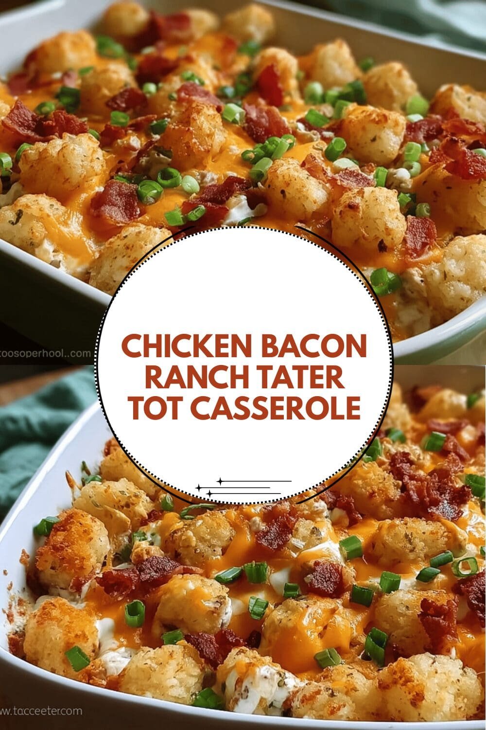 Chicken Bacon Ranch Tater Tot Casserole