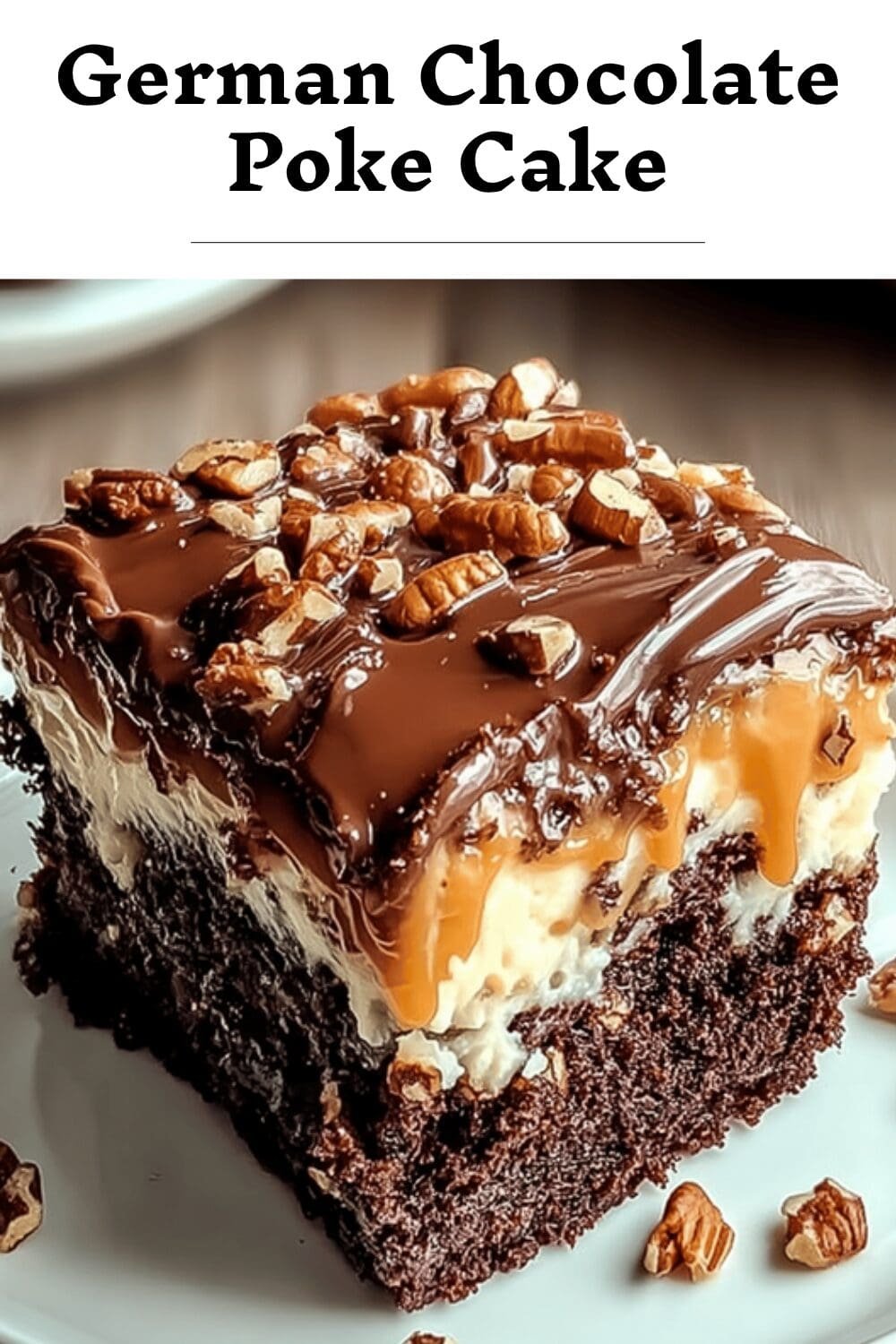 German Chocolate Poke Cake