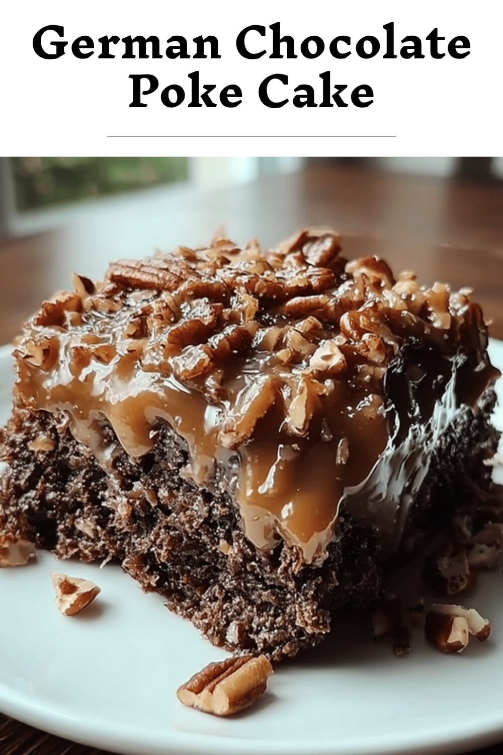 German Chocolate Poke Cake
