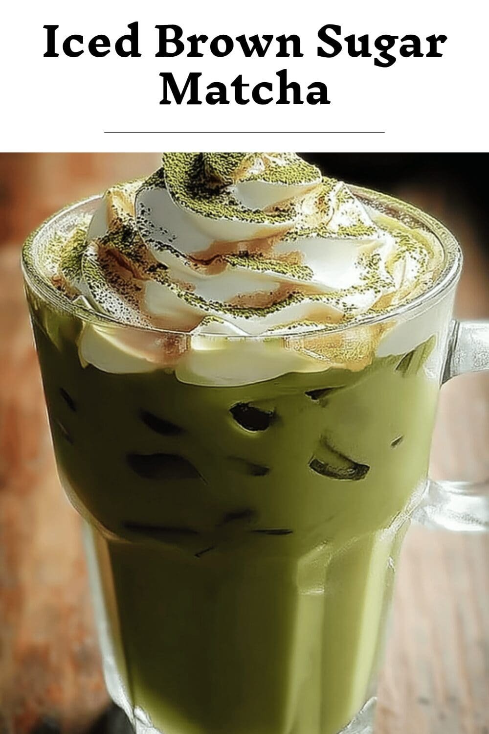 Iced Brown Sugar Matcha