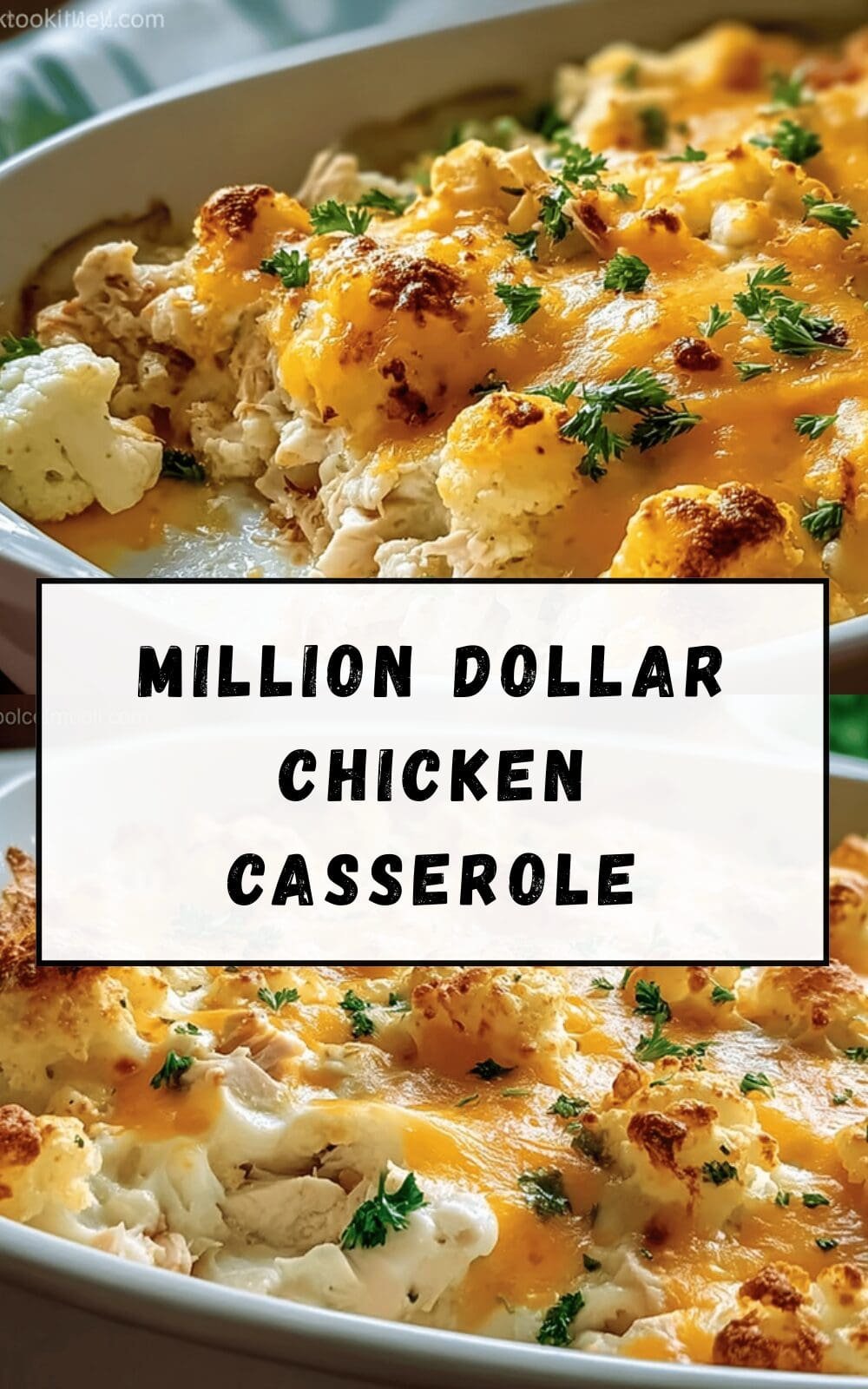 Million Dollar Chicken Casserole