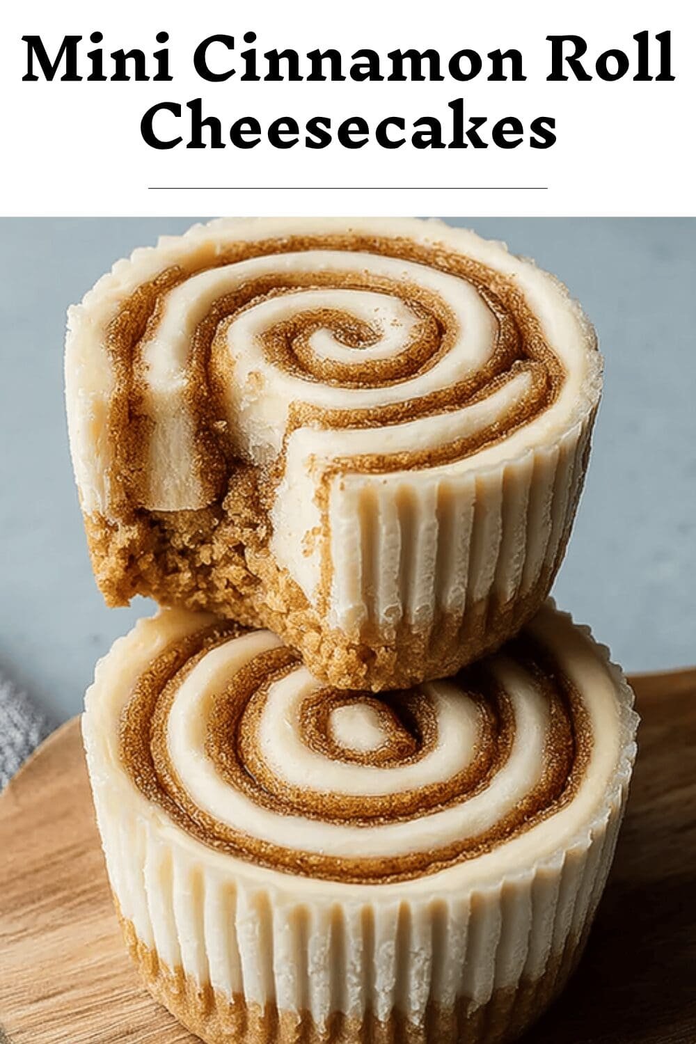 Mini Cinnamon Roll Cheesecakes
