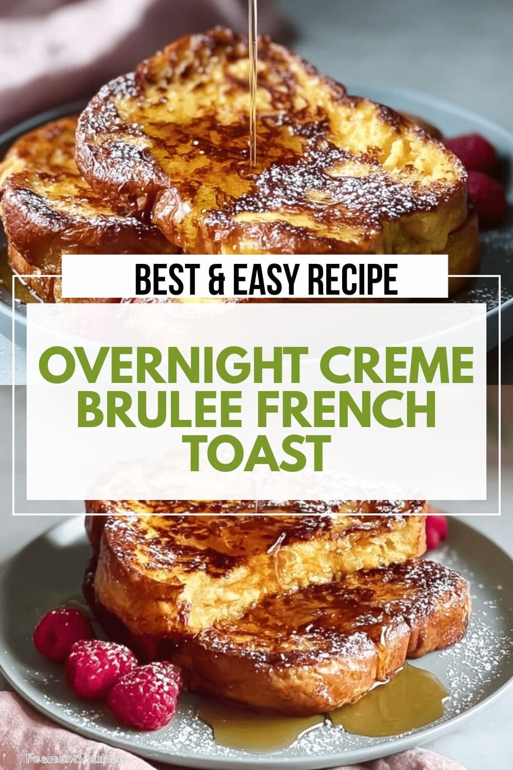 Overnight Creme Brulee French Toast Bake Recipe 7 Overnight Creme Brulee French Toast