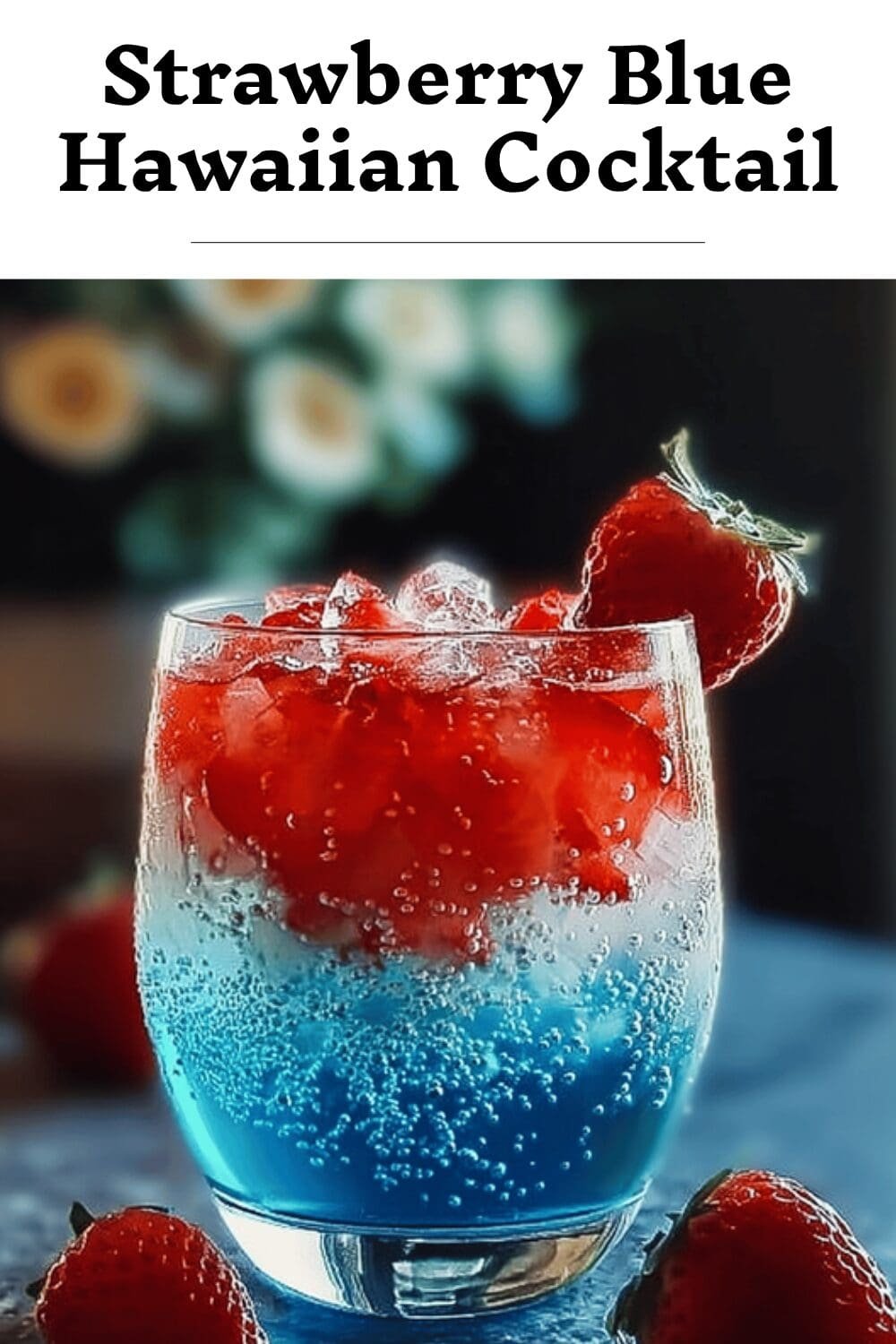 Strawberry Blue Hawaiian Cocktail