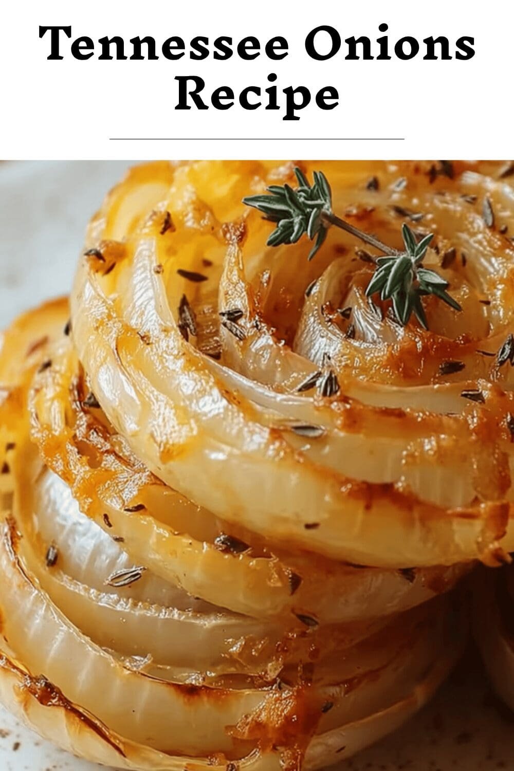 Tennessee Onions Recipe