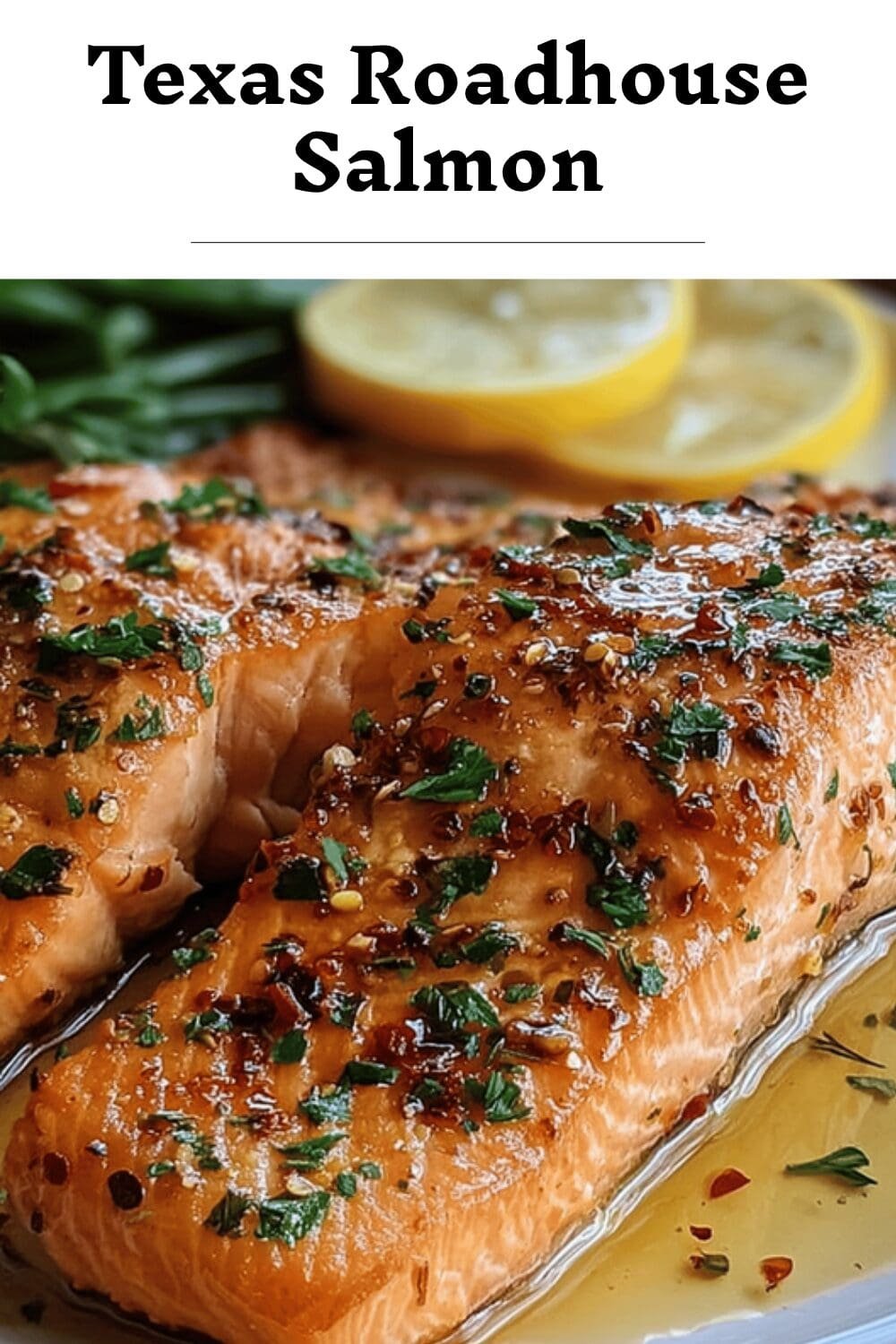 Texas Roadhouse Salmon