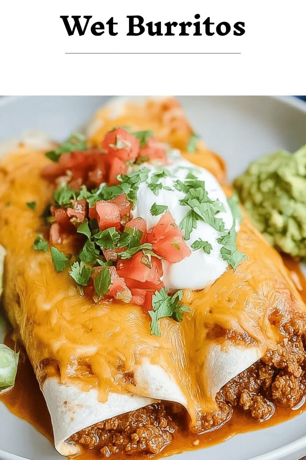 Wet Burritos