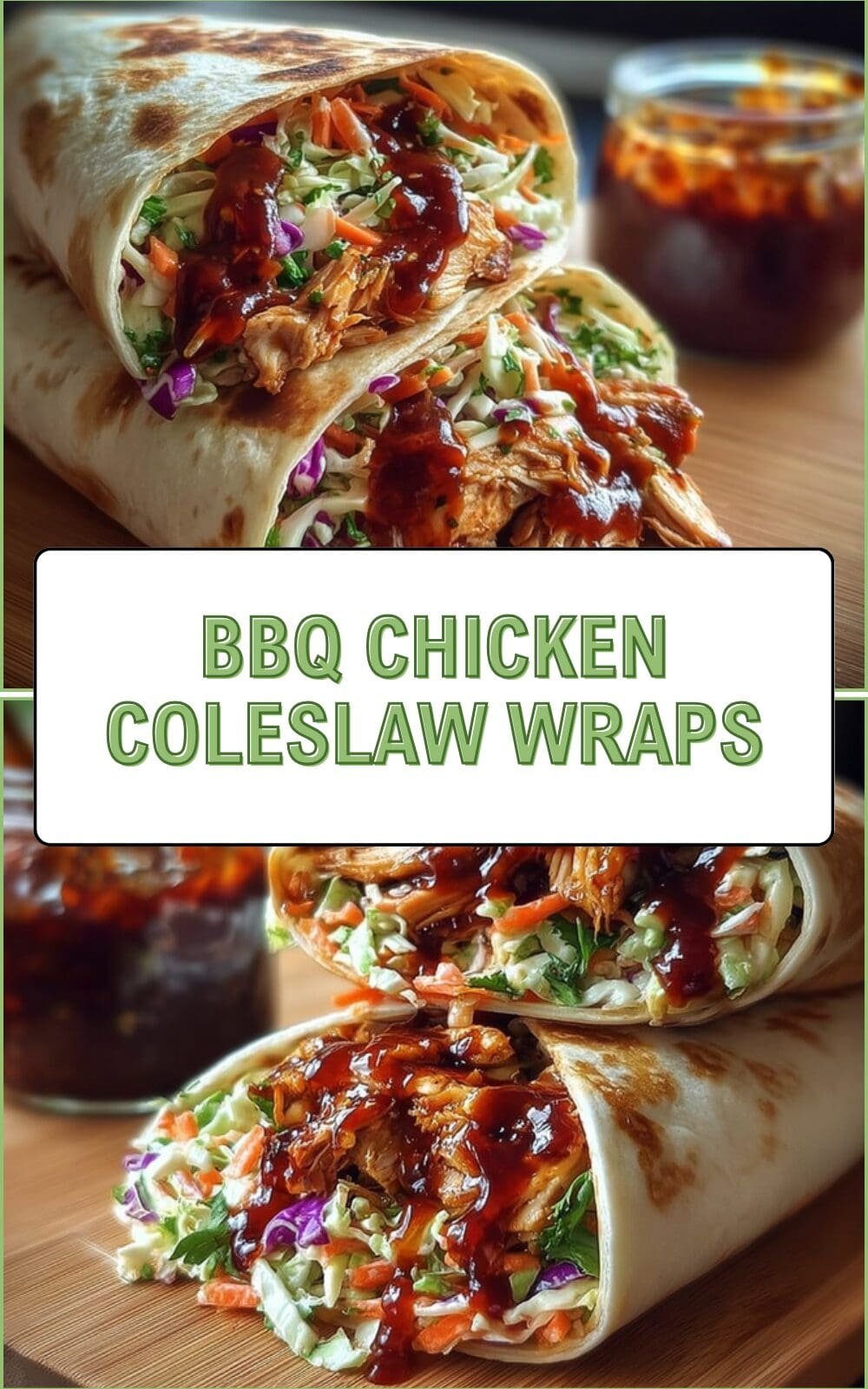 Bbq Chicken Coleslaw Wraps