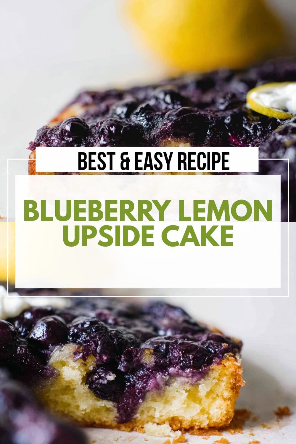 Blueberry Lemon Bake: Upside Down Delight 7 Blueberry Lemon Upside Cake