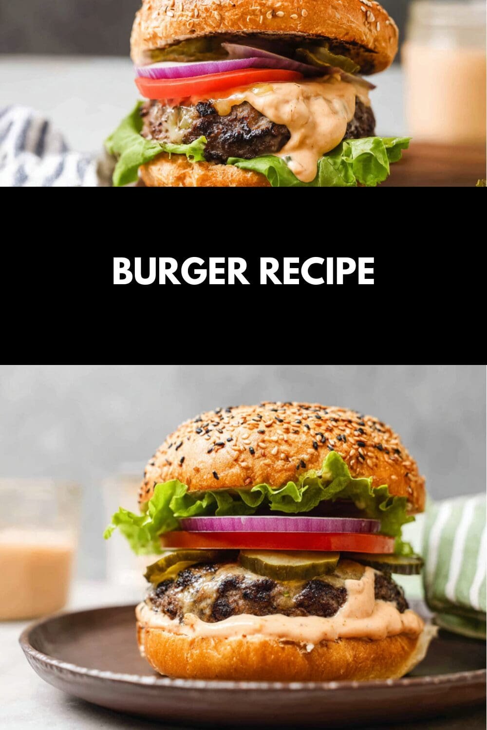 Burger Recipe