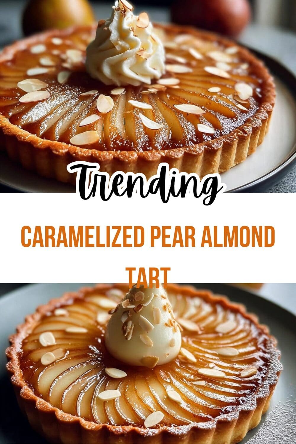 Caramelized Pear Almond Tart