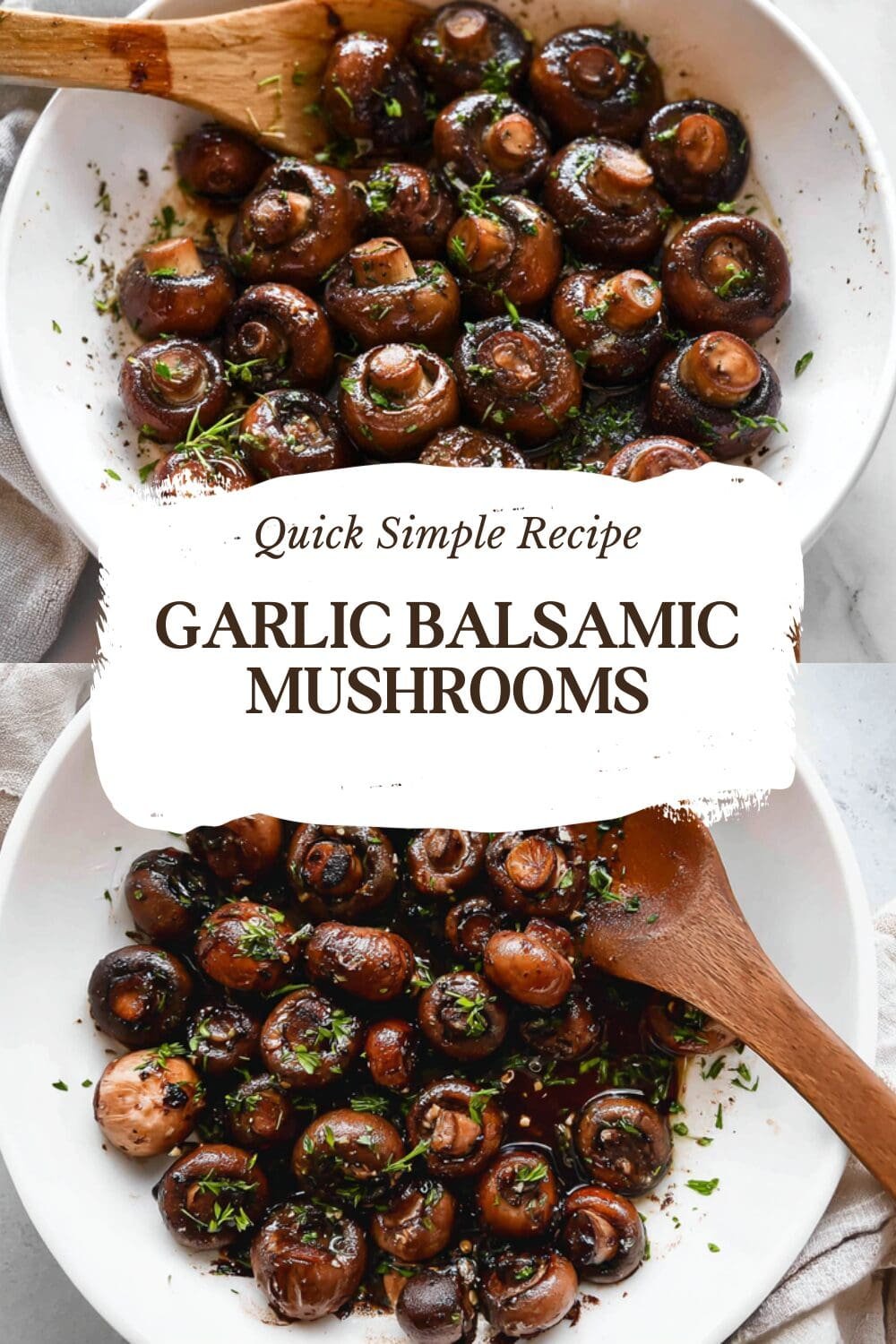 Garlic Balsamic Mushrooms
