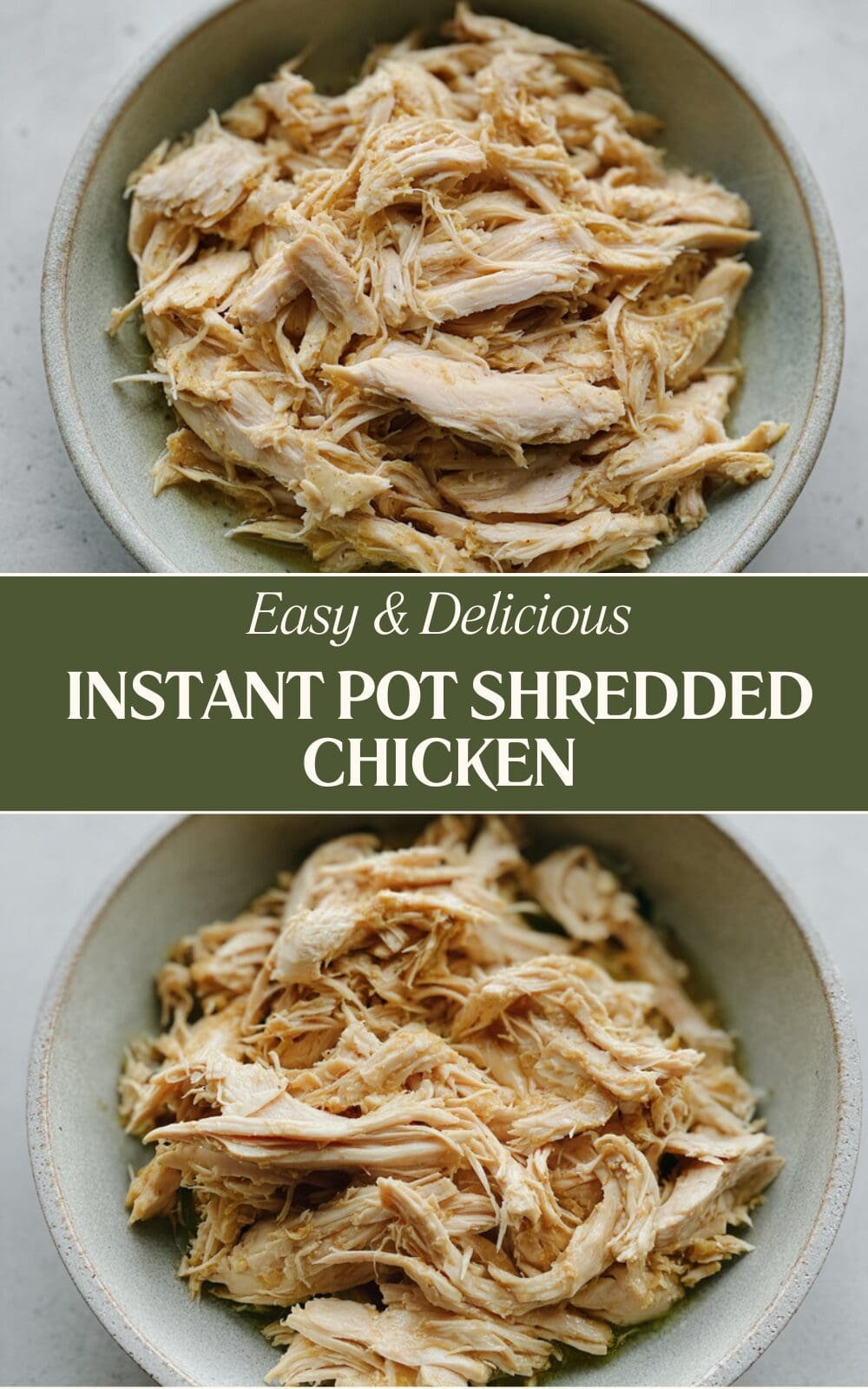 Instant Pot Shredded Chicken