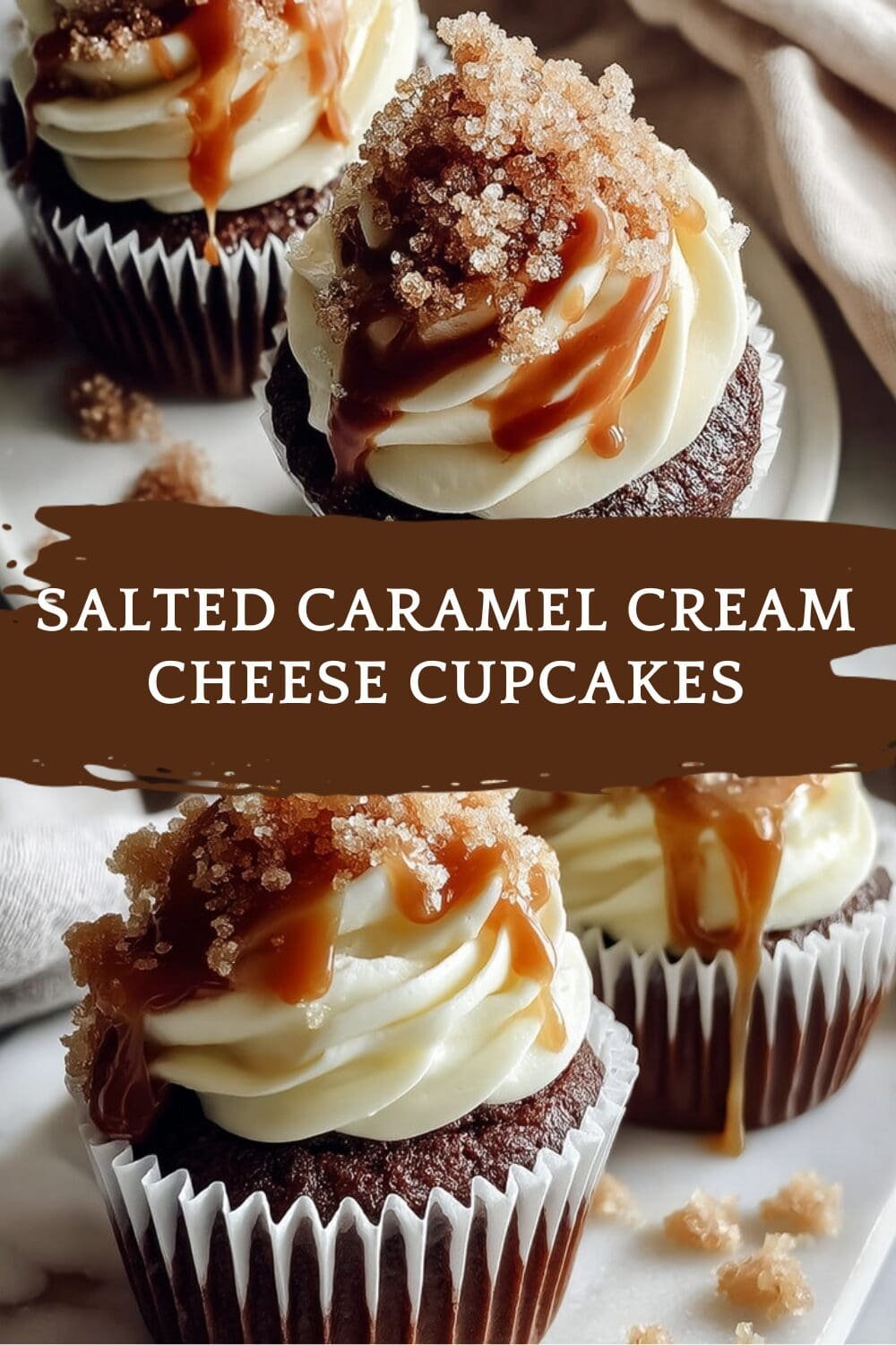 Salted Caramel Cream Cheese Cupcakes