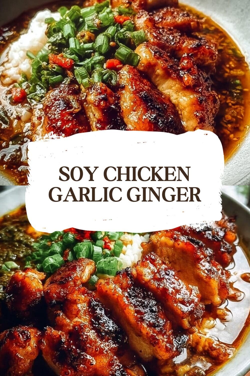 Soy Chicken Garlic Ginger