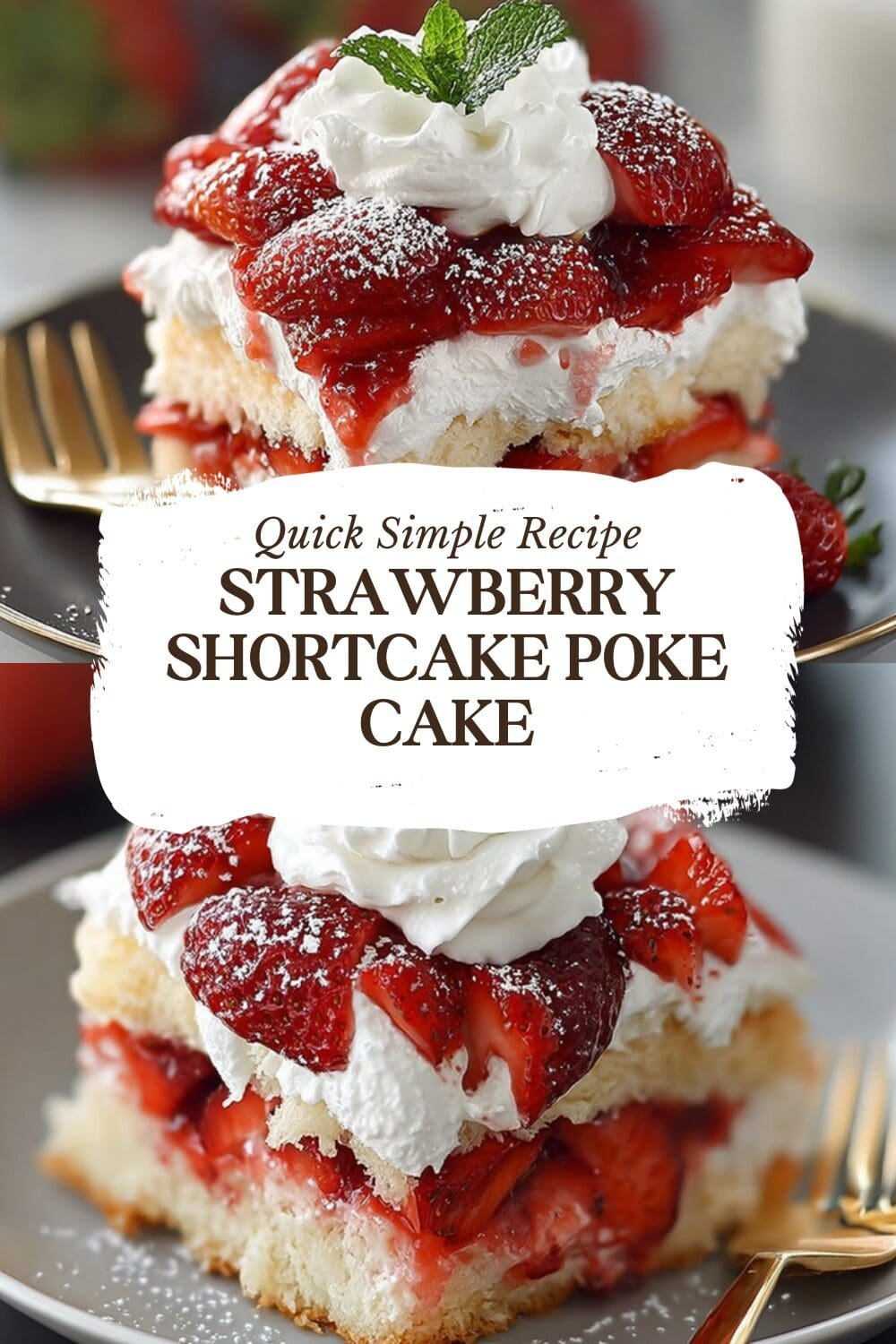 Strawberry Shortcake Poke Cake