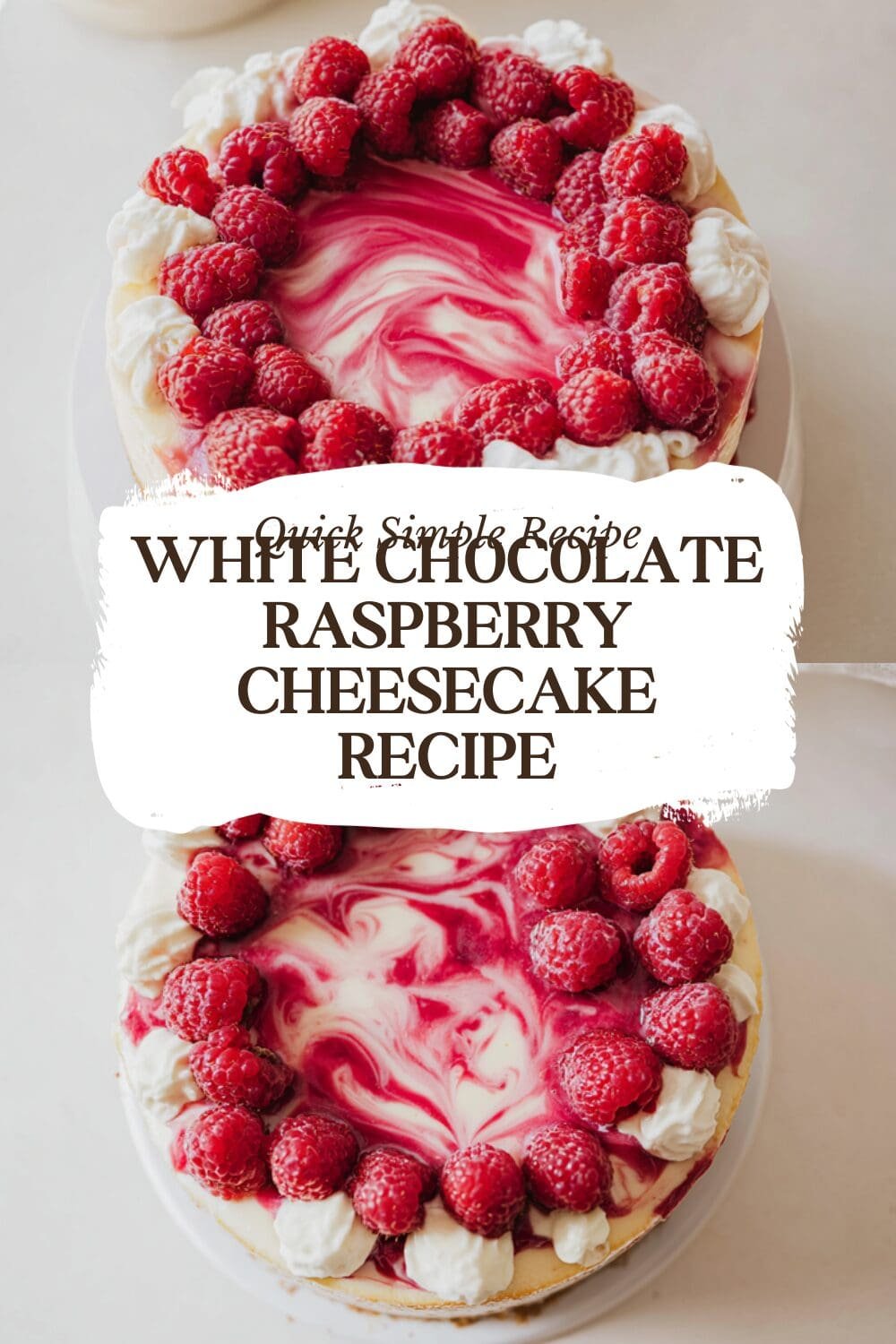 White Chocolate Raspberry Cheesecake Recipe