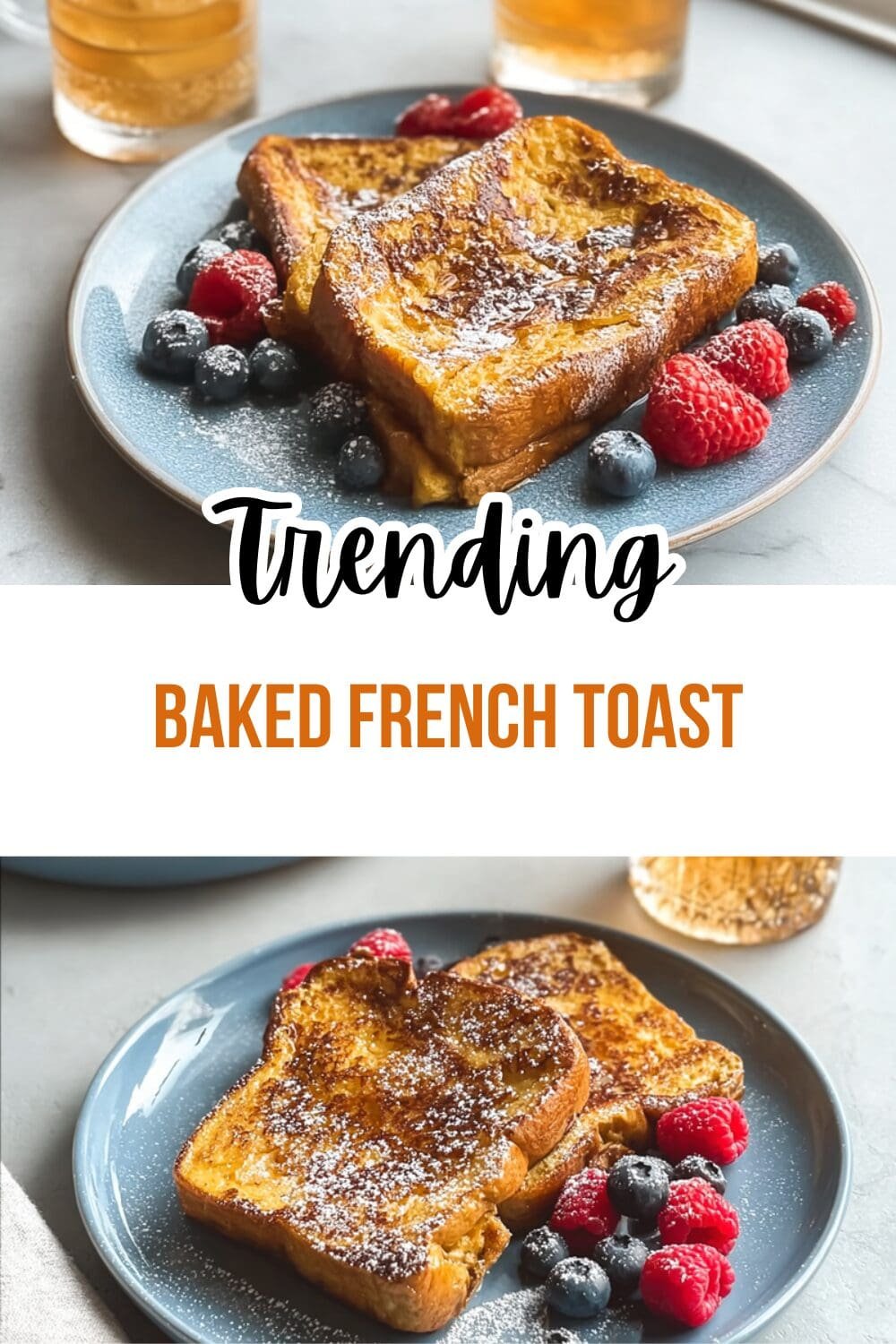 Baked French Toast