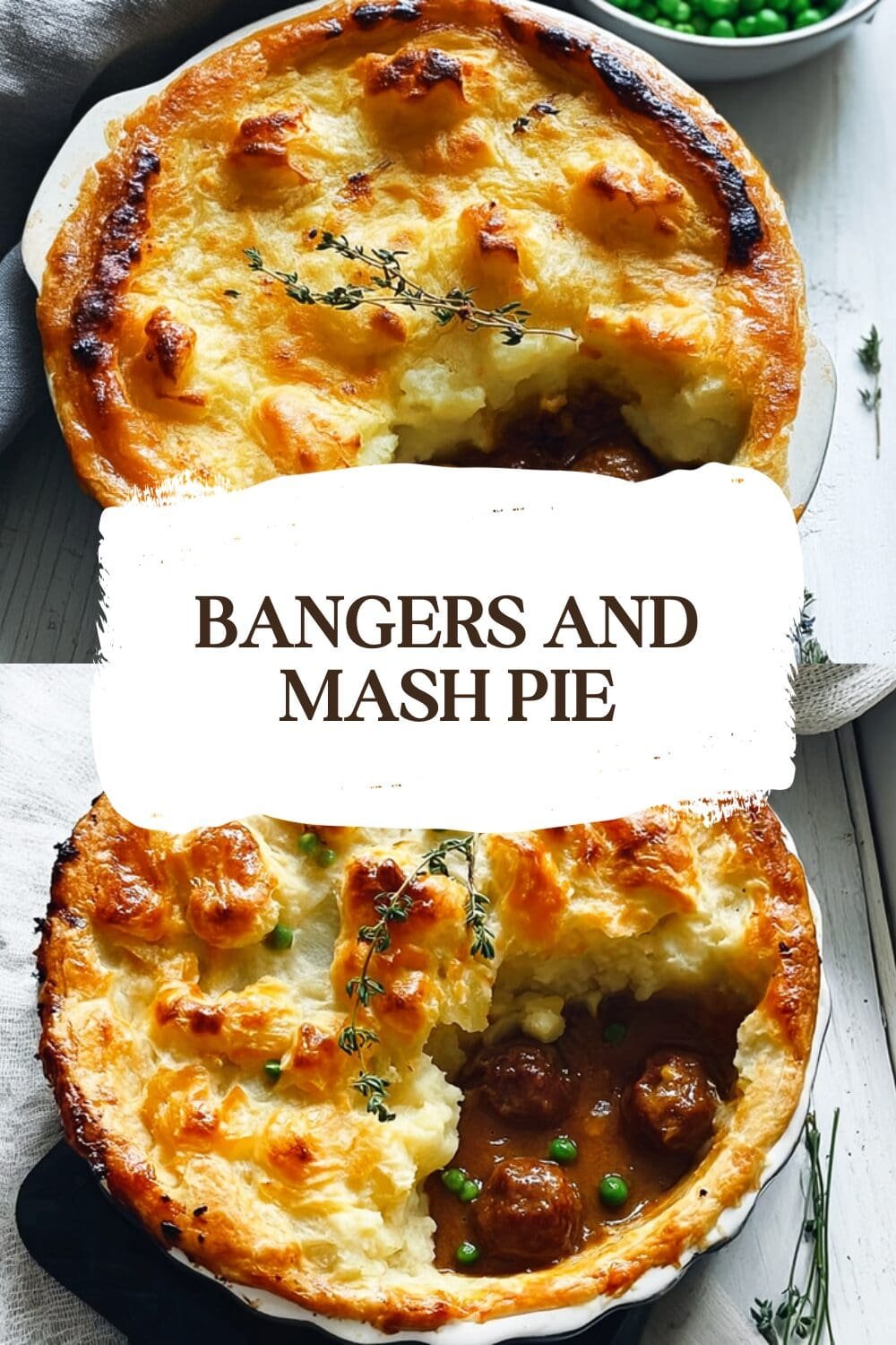 Sausage And Mash Pie Recipe For A Cozy Comfort Meal 7 Bangers And Mash Pie