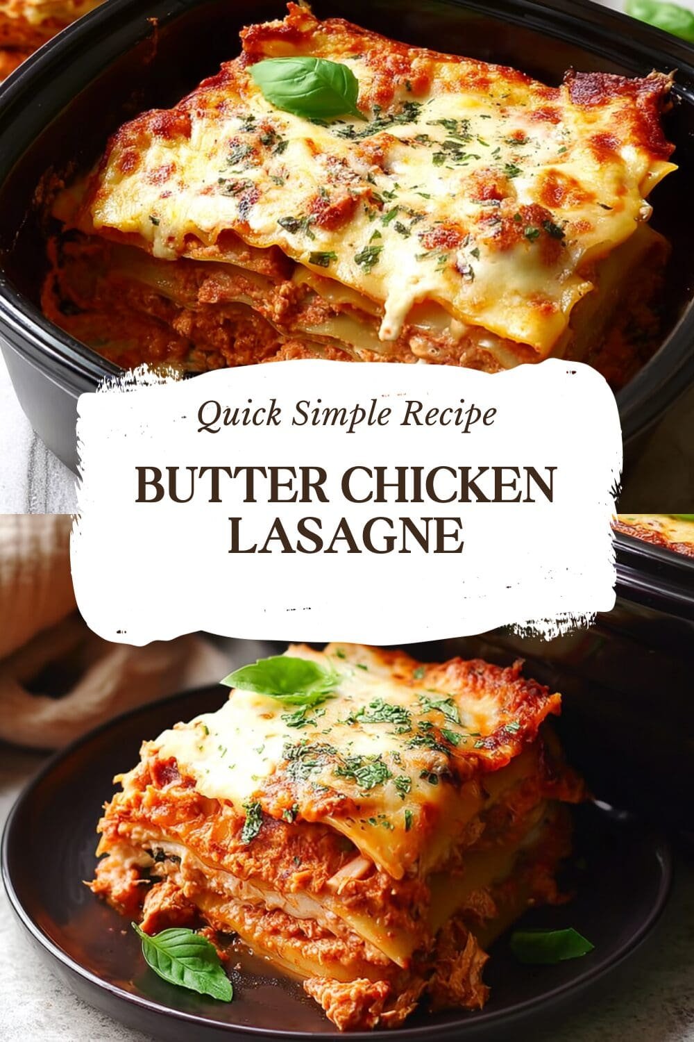 Butter Chicken Lasagne