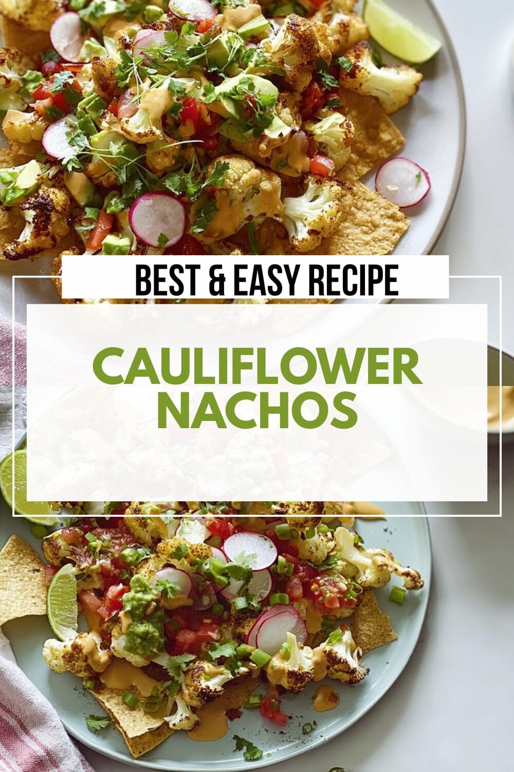 Cauliflower Nachos