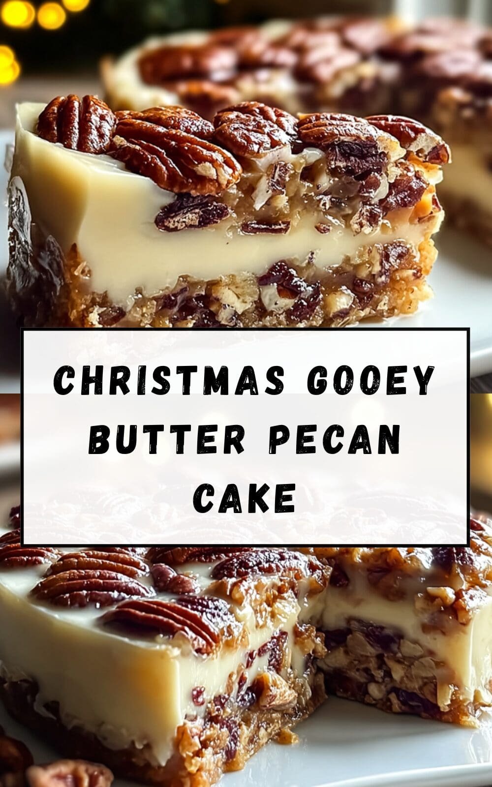 Christmas Gooey Butter Pecan Cake