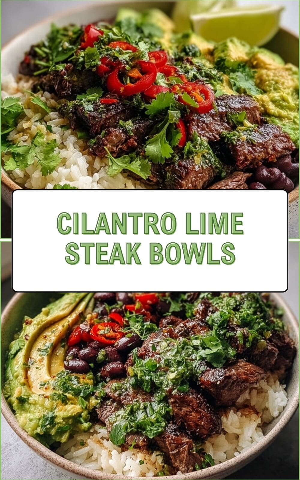 Cilantro Lime Steak Bowls