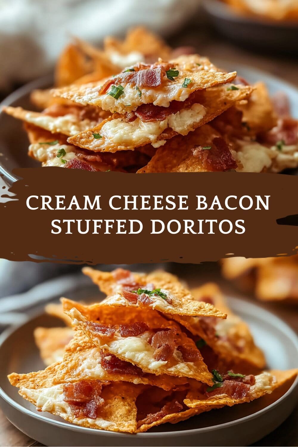 Cream Cheese Bacon Stuffed Doritos