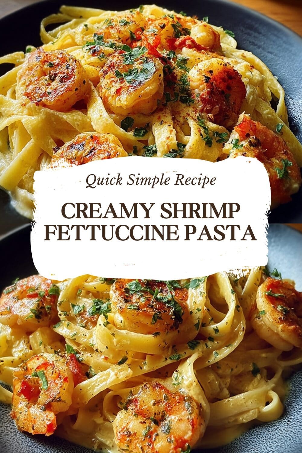 Creamy Shrimp Fettuccine Pasta