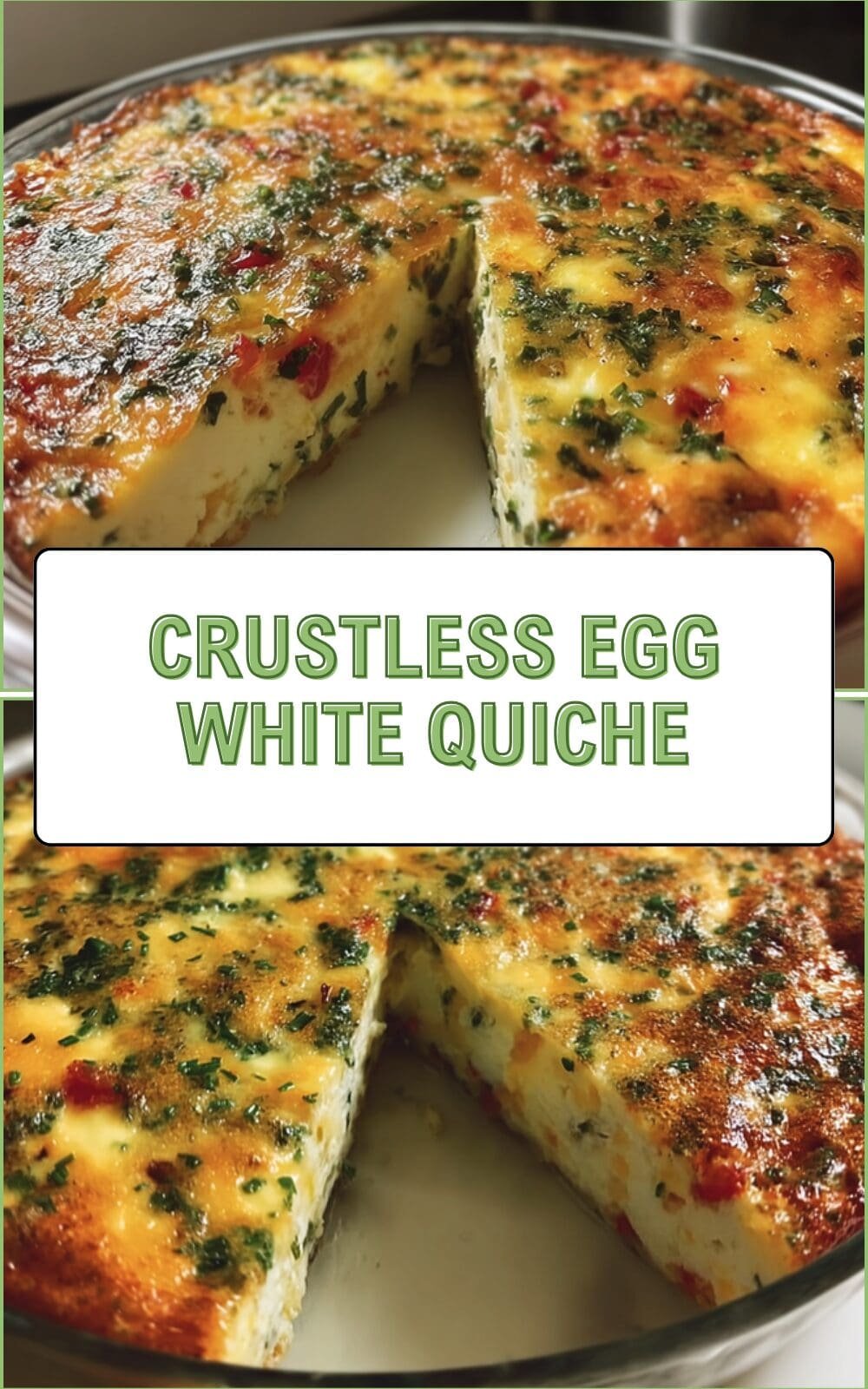Crustless Egg White Quiche