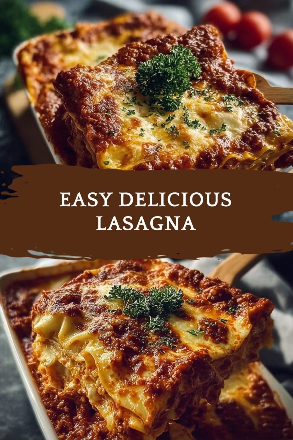 Easy Homemade Lasagna Recipe For Flavorful Family Meals 7 Easy Delicious Lasagna