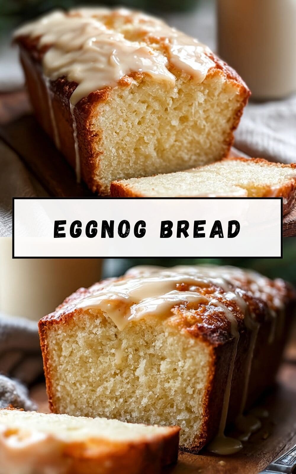 Eggnog Bread