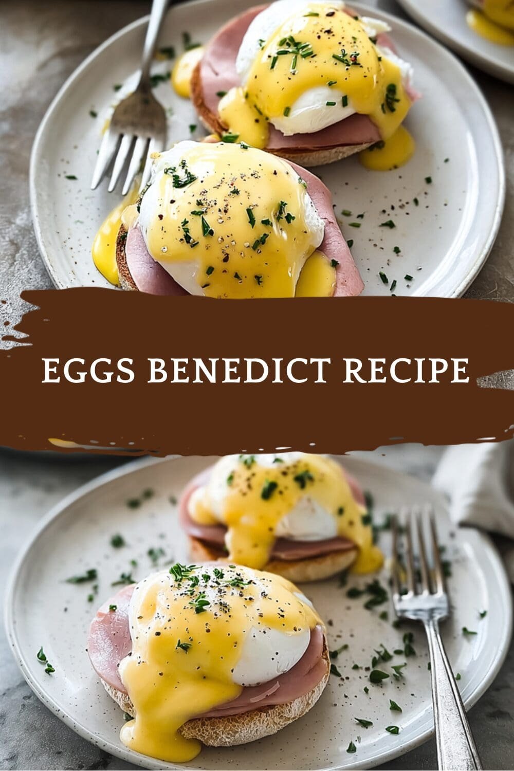 Eggs Benedict Recipe