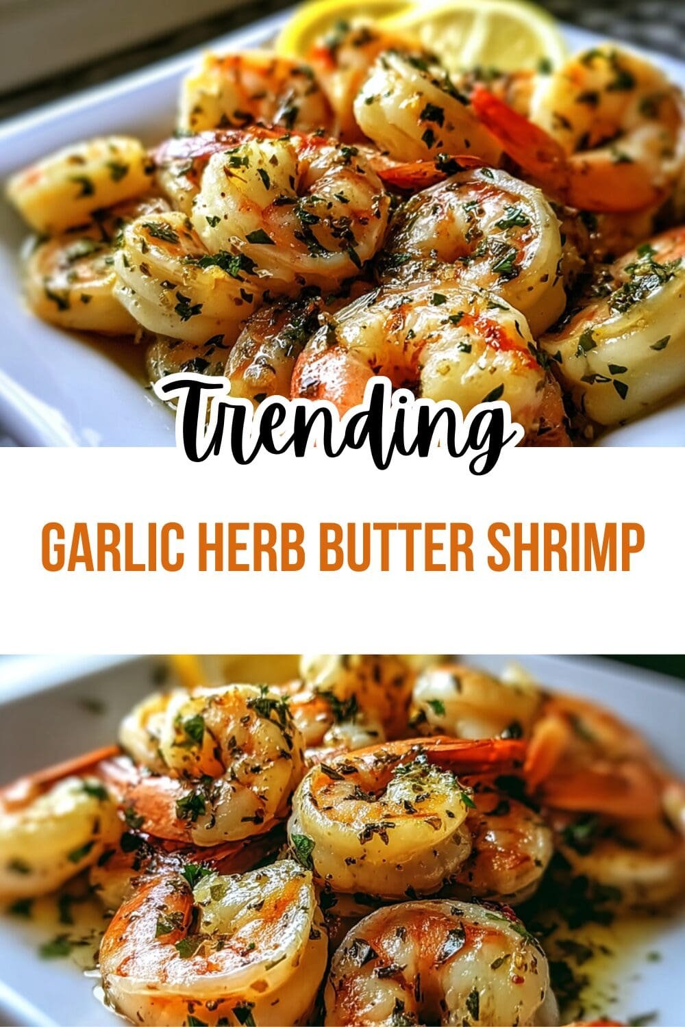 Garlic Butter Shrimp Recipe With Simple Ingredients And Quick Cooking 4 Garlic Herb Butter Shrimp