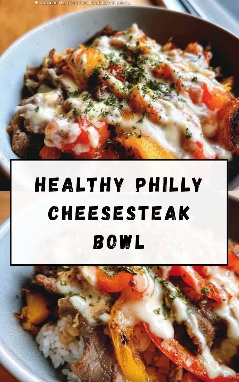 Healthy Philly Cheesesteak Bowl